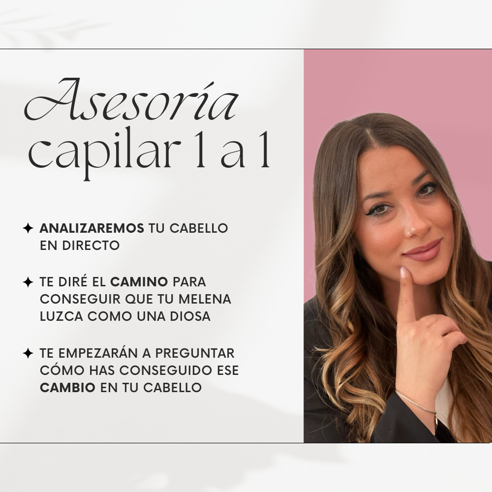 Asesoramiento Capilar 1 a 1 – Tu cabello, tu rutina, tu cambio